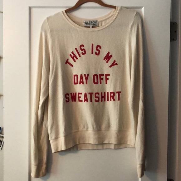 WILDFOX “this is my day off sweatshirt” - Picture 2 of 6